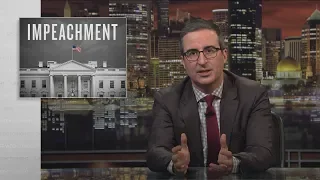 Impeachment: Last Week Tonight with John Oliver (HBO)