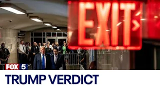 Trump verdict: Former president convicted on all counts in his NY hush money trial