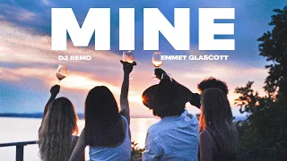 "Mine" By Dj Remo & Emmet Glascott - (Official Music Video) | Dj Remo