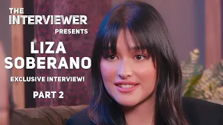 The Interviewer Presents Liza Soberano (Part 2) EXCLUSIVE INTERVIEW!