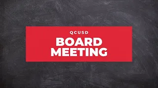 QCUSD Board Meeting September 13th 2022