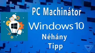 PC Machinátor #8 - Néhány apró windows tipp