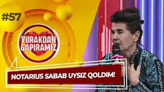 Yurakdan Gapiramiz 57-son NOTARIUS SABAB UYSIZ QOLDIM! (20.10.2022)