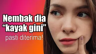 Cara Nembak Cewek Yang Tepat!