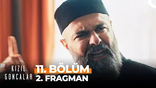 Kızıl Goncalar 11. Bölüm 2. Fragmanı | "Ya Ceza, Ya Da Nikah!"