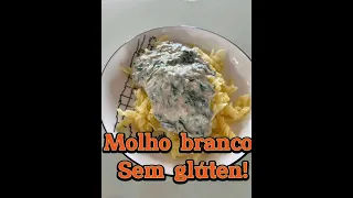 MOLHO BRANCO SEM GLUTEN - Dicas da nutri