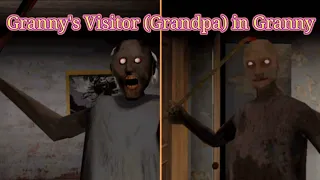 Granny | Granny had a visitor, (Grandpa) Unofficial mod Full Gameplay