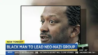 Black man to lead neo-Nazi group