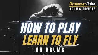 How to play "Learn To Fly" by Foo Fighters on drums | Learn To Fly drum cover