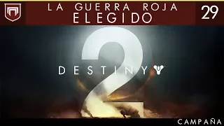 Destiny 2 | [Campaña] La guerra roja - Elegido (FINAL) | c/ Lukas & Mecro | #29