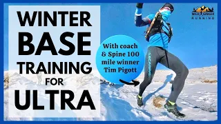 Winter base training for ultra runners - what NOT to do & what to definitely do! (Coach Tim Pigott)