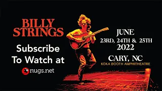 Billy Strings June 25, 2022 Cary, NC