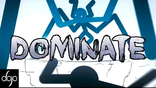 Dominate (hosted by guz)