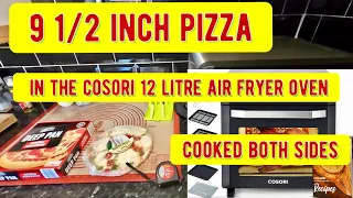 9 1/2 inch Pizza in the cosori 12 litre air fryer oven