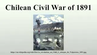 Chilean Civil War of 1891