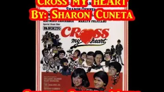 Cross My Heart by Sharon Cuneta