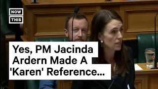 Jacinda Ardern Drops 'Karen' Reference in NZ Parliament