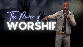 The Power of Worship  Bible Study