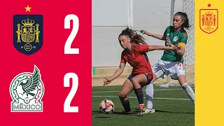 Resumen | España 2-2 México | Sub-20 Femenina | Partido amistoso de preparación 🔴 SEFUTBOL