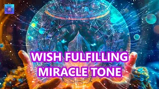 1111Hz Wish Fulfilling Miracle Tone ✨ Receive Infinite Possibilities ✨ Reality to endless prosperity