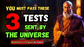 🙏Before You Can Be Blessed, The Universe Will GIVE YOU THESE 3 TESTS |Buddhism in English |Zen Story