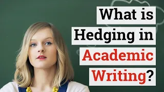 What is Hedging in Academic Writing and How is it Useful in distinguishing facts & claims? | Enago