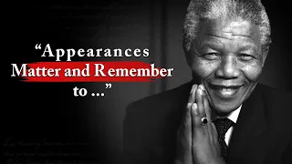 NELSON MANDELA “The Best Quotes from Nelson Mandela” | Life Changing Quotes