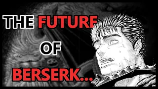 What's Next For Berserk? (Chapter 372 and Story Predictions)