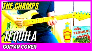 The Champs - Tequila (Guitar Cover)