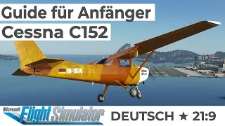 Cessna C152 - Guide für Anfänger ★ FLIGHT SIMULATOR Deutsch