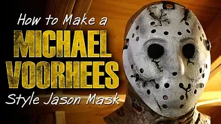 How To Make a "Michael Voorhees" Style Jason Mask - Friday The 13th DIY