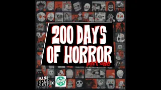 200 Days of Horror: Part 1