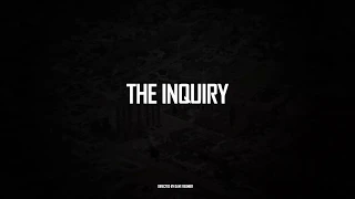 TEASER TRAILER  FOR "THE INQUIRY" DOCU-SERIES.