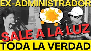 TODA LA VERDAD OCULTA DE LOS ADMINISTRADORES - Programa EXPLOSIVO!!!!