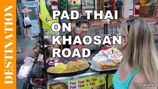 Khao San Road in Bangkok - Best Bangkok Street Food - Pad Thai