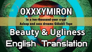 Oxxxymiron – Beauty & Ugliness (English subtitles / English Translation)