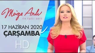 Müge Anlı ile Tatlı Sert 17 Haziran 2020 | Çarşamba