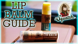 LIP BALM | Dr. Squatch Review | Original & Vanilla Bourbon