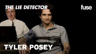 Tyler Posey Takes A Lie Detector Test | Fuse