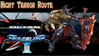 Soulcalibur III - Tales of Souls: Nightmare (Night Terror Route)