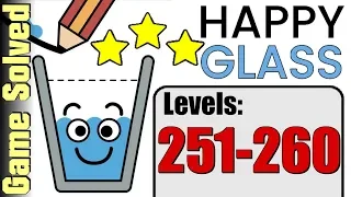 Happy Glass | All Levels 251-260 (Solution 3 Stars ★★★)