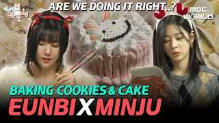 [C.C.] MINJU baking by eyeballing while EUNBI breaking all the kitchen utensils #KWONEUNBI #KIMMINJU