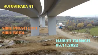 Autostrada A1 Sibiu Pitești lot1 Sibiu Boița Viaduct Tălmăcel 08 11 2022 #autostradasibiupitesti