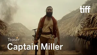 CAPTAIN MILLER Teaser | TIFF 2024