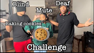 MUTE BLIND AND DEAF CHALLENGE (baking cookie)🍪 w/@romantoolit @ImOmar1on