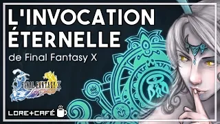 Lore+Café #5 - L'invocation sans fin de Final Fantasy X