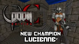 QC:DE 2.0 New Champion: Lucienne