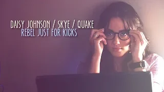 Daisy Johnson - Rebel just for kicks (humor)