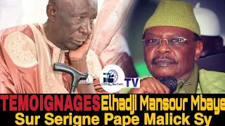 [Audio] Triste Témoignage d'Elhadji Mansour Mbaye Sur Serigne Pape Malick Sy