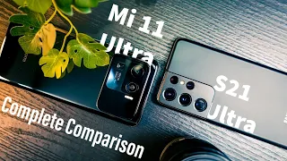 Mi 11 Ultra VS S21 Ultra Complete Comparison